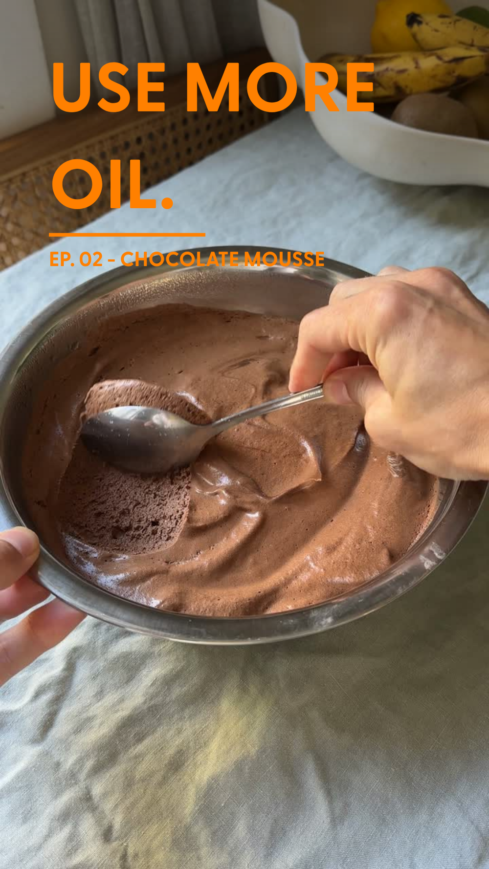 EP. 02 - Dark Chocolate Mousse with Olive Oil and Sea Salt